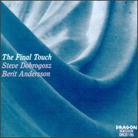 Final Touch von Steve Dobrogosz