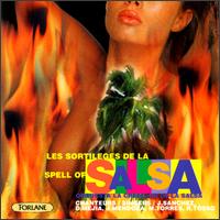 Spell Of Salsa von Les Sortileges