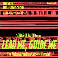 Songs of Faith, Vol. 1 von Saint Augustine Choir