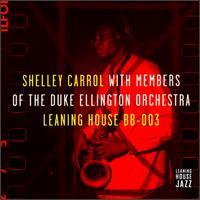 Shelley Carrol with Members of the Duke Ellington Orchestra von Shelly Carrol