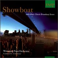 Show Boat and other Classic Broadway Scores von Winnipeg Pops Orchestra