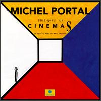 Musiques de Cinemas von Michel Portal