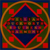 Southern Harmony von William Duckworth