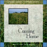 Coming Home von Richard & Jeanne Cotter