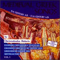 Medieval Greek Songs, Vol. 1 von Christodoulos Halaris