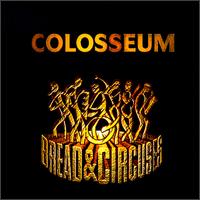 Breads & Circuses von Colosseum