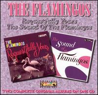 Requestfully Yours/The Sound of the Flamingos von The Flamingos