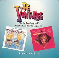 Play the Carpenters/The Jim Croce Songbook von The Ventures