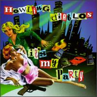 It's My Party [EP] von The Howling Diablos