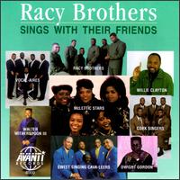 Sings with Their Friends von Racy Brothers