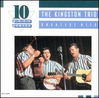 Greatest Hits [Cema] von The Kingston Trio