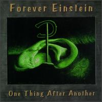 One Thing After Another von Forever Einstein