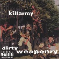 Dirty Weaponry von Killarmy