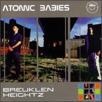 Breuklen Heightz von Atomic Babies