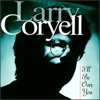 Larry Coryell von Larry Coryell