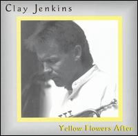 Yellow Flowers After von Clay Jenkins