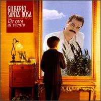 Cara al Viento von Gilberto Santa Rosa