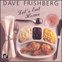 Let's Eat Home von Dave Frishberg