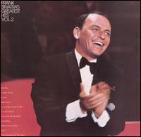 Frank Sinatra's Greatest Hits, Vol. 2 von Frank Sinatra