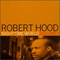 Nighttime World, Vol. 1 von Robert Hood