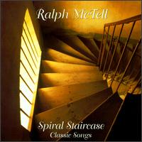 Spiral Staircase: Classic Songs von Ralph McTell