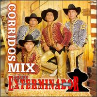 Corrido Mix von Grupo Exterminador