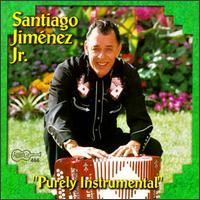 Purely Instrumental von Santiago Jimenez, Jr.