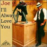 I'll Always Love You von Joey C. Jones