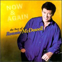 Now & Again: Best of Ronnie McDowell von Ronnie McDowell