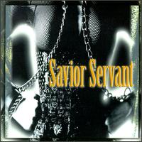 Savior Servant von Savior Servant