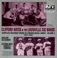 Clifford Hayes & the Louisville Jug Bands, Vol. 3 von Clifford Hayes