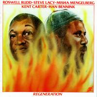 Regeneration von Roswell Rudd