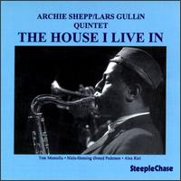 House I Live In von Archie Shepp