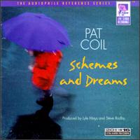 Schemes & Dreams von Pat Coil