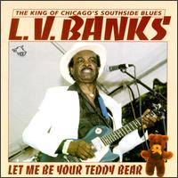 Let Me Be Your Teddy Bear von L.V. Banks