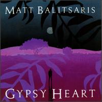 Gypsy Heart von Matt Balitsaris