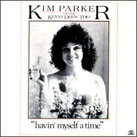 Havin' Myself a Time von Kim Parker