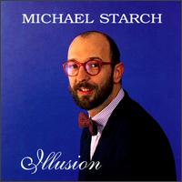 Illusion von Michael Starch