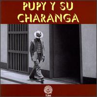 Pupy Y Su Charanga von Felix Lagarreta