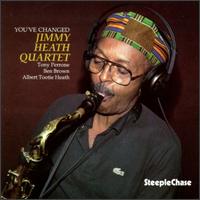 You've Changed von Jimmy Heath