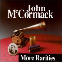 More Rarities von John McCormack