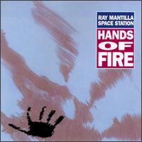 Hands of Fire von Ray Mantilla