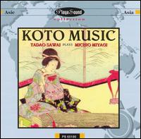 Koto Music: Tadao Sawai Plays Michio Miyagi von Tadao Sawaï