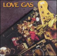 Love Gas von Love Gas