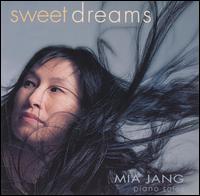 Sweet Dreams - Piano Solos von Mia Jang