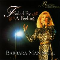 Fooled by a Feeling von Barbara Mandrell