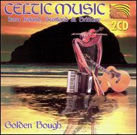 Celtic Music from Ireland, Scotland & Brittany von Golden Bough