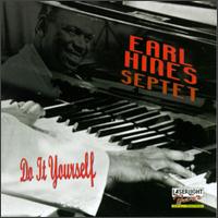 Do It Yourself von Earl Hines