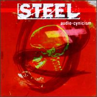 Audio-Cynicism von Steel