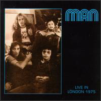 Live in London 1975 von Man